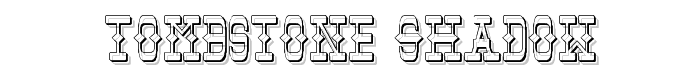 Tombstone Shadow font